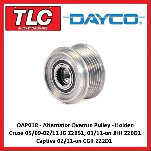 OAP018 Alternator Overrun Pulley Cruze JG Z20S1 JH II Z20D1 Captiva CGII Z22D1