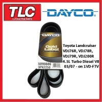 Dayco Fan Belt Landcruiser VDJ76R VDJ78R VDJ79R VDJ200R 1VD-FTV 4.5 Diesel V8