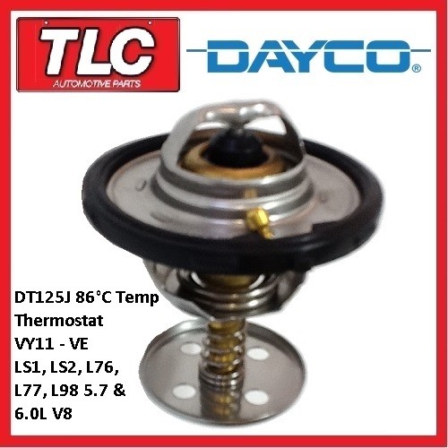 Dayco Thermostat DT125J Std 86C VY11 VZ VE LS1 LS2 L76 L76 L77 L98 Gen III IV