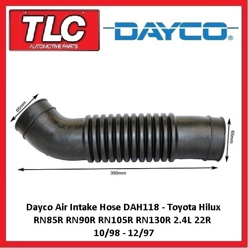 Dayco Air Intake Hose Toyota Hilux RN85R RN90R RN105R RN130R 2.4 22R 10/88-12/97